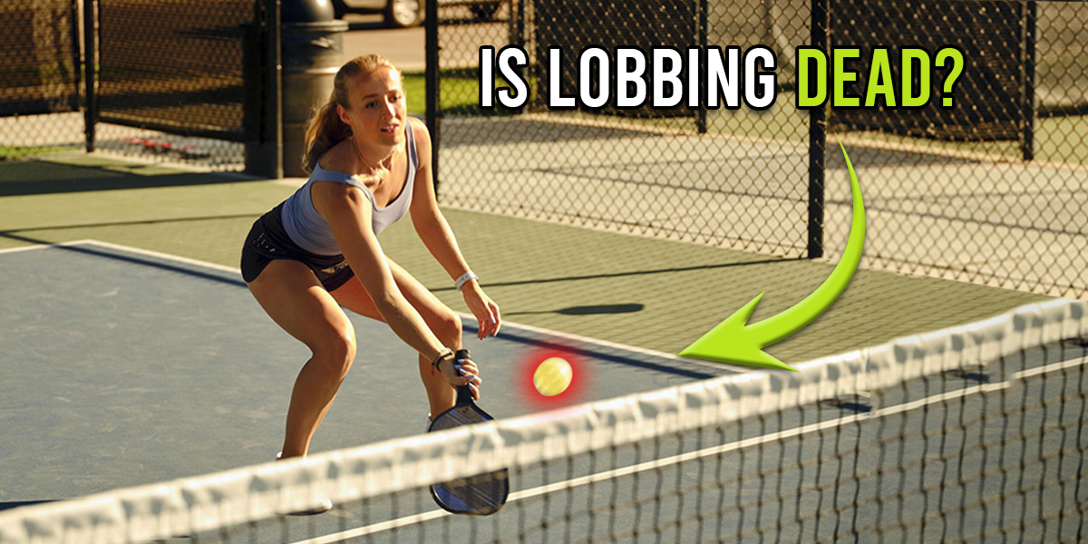 Đẩy lùi đối thủ cùng kỹ thuật Lob trong Pickleball
