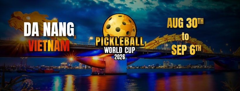 World Cup Pickleball 2026: Giải đấu toàn cầu lần đầu đến Việt Nam có gì đặc biệt?